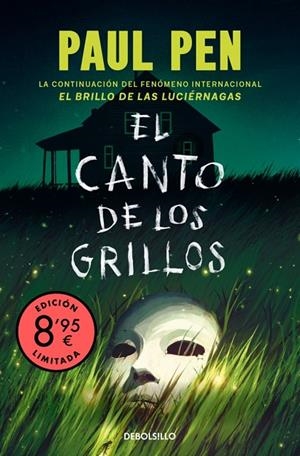 CANTO DE LOS GRILLOS, EL (EDICIÓN LIMITADA · VERANO) (LUCIÉRNAGAS 2) | 9788466391412 | PEN, PAUL