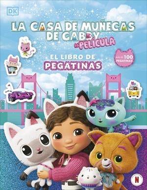 CASA DE MUÑECAS DE GABBY, LA. EL LIBRO DE PEGATINAS | 9780241828847 | DK
