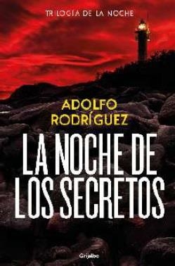 NOCHE DE LOS SECRETOS, LA (TRILOGÍA DE LA NOCHE 2) | 9788425374180 | RODRÍGUEZ, ADOLFO