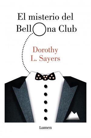 MISTERIO DEL BELLONA CLUB, EL (LORD PETER WIMSEY) | 9788426432551 | SAYERS, DOROTHY L.