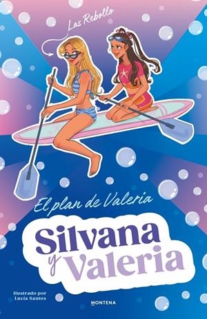 SILVANA Y VALERIA REBOLLO 04. EL PLAN DE VALERIA | 9791387924898 | REBOLLO, SILVANA/REBOLLO, VALERIA