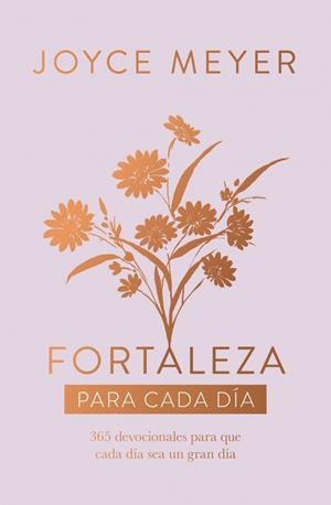 FORTALEZA PARA CADA DÍA | 9788401038433 | MEYER, JOYCE