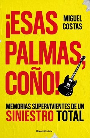 ESAS PALMAS, COÑO! | 9791387905262 | COSTAS, MIGUEL / LANDEIRA, RENATO