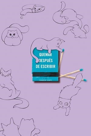 QUEMAR DESPUÉS DE ESCRIBIR (EDICIÓN OFICIAL GATOS) | 9791388163012 | JONES, SHARON