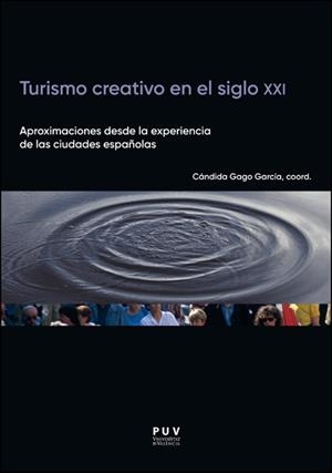 TURISMO CREATIVO EN EL SIGLO XXI | 9788411187169 | VARIOS AUTORES