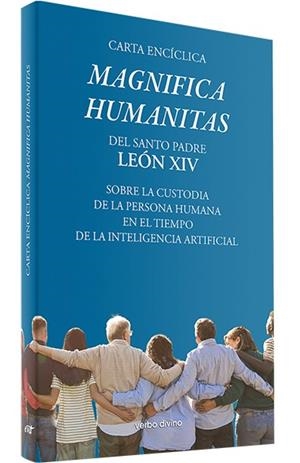 CARTA ENCÍCLICA "MAGNIFICA HUMANITAS" | 9788410632707 | SANTO PADRE LEÓN XIV