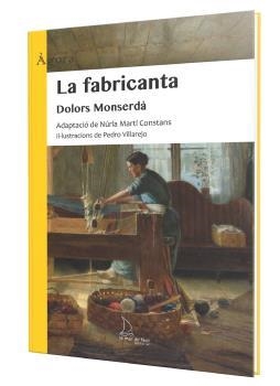 FABRICANTA, LA (ED. CATALÀ) | 9788410371385 | MONSERDÀ, DOLORS