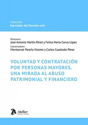 VOLUNTAD Y CONTRATACIÓN POR PERSONAS MAYORES | 9791388250064 | MARTIN, JOSE ANTONIO