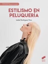 ESTILISMO EN PELUQUERIA | 9788413574523 | RODRIGUEZ PONS, ISABEL