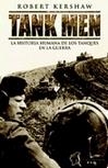 TANK MEN | 9788493886301 | KERSHAW, ROBERT