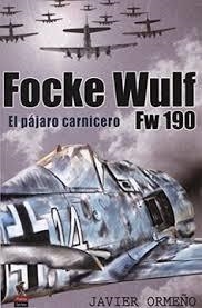 FOCKE WULF | 9788494497100 | ORMEÑO, JAVIER
