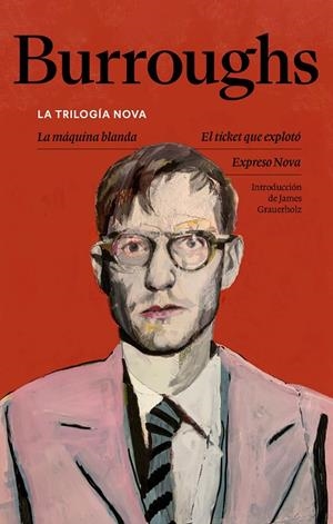 TRILOGÍA NOVA, LA | 9788433949820 | BURROUGHS, WILLIAM S.