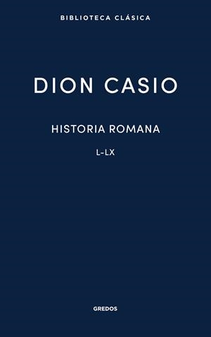 HISTORIA ROMANA IV | 9791387896287 | CASIO, DION