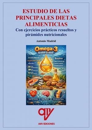 ESTUDIO DE LAS PRINCIPALES DIETAS ALIMENTARIAS | 9791399174861 | MADRID VICENTE, ANTONIO