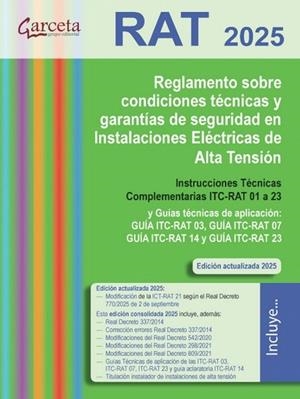 REGLAMENTO SOBRE CONDICIONES TÉCNICAS Y GARANTÍAS DE SEGURIDAD EN INSTALACIONES ELÉCTRICAS DE ALTA TENSIÓN (RAT 2025) | 9788419034960 | MINISTERIO INDUSTRIA