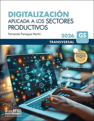 DIGITALIZACIÓN APLICADA A LOS SECTORES PRODUCTIVOS GRADO SUPERIOR | 9788428359092 | PANIAGUA MARTIN, FERNANDO