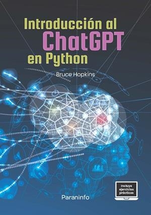 INTRODUCCIÓN AL CHATGPT EN PYTHON | 9788428366557 | HOPKINS, BRUCE