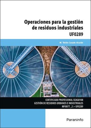 OPERACIONES PARA LA GESTIÓN DE RESIDUOS INDUSTRIALES | 9788428373098 | CASADO, M.ª BELEN
