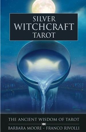 SILVER WITCHCRAFT TAROT | 9788865273111 | MOORE, BARBARA / RIVOLLI, FRANCO