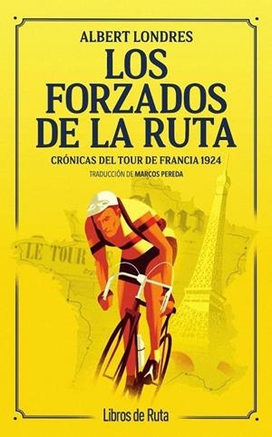 FORZADOS DE LA RUTA, LOS | 9791387955311 | LONDRES, ALBERT
