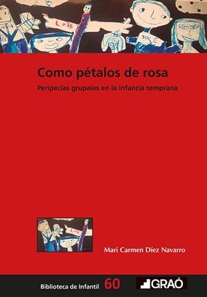 COMO PÉTALOS DE ROSA | 9791388307010 | DÍEZ NAVARRO, M. CARMEN
