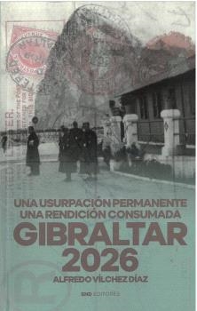 GIBRALTAR 2026 | 9791399161960 | VÍLCHEZ DÍAZ, ALFREDO