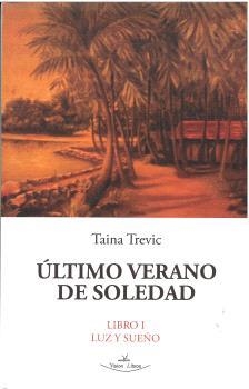 ÚLTIMO VERANO DE SOLEDAD | 9791388065293 | TREVIC, TAINA