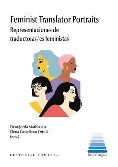 FEMINIST TRANSLATOR PORTRAITS | 9788413699127