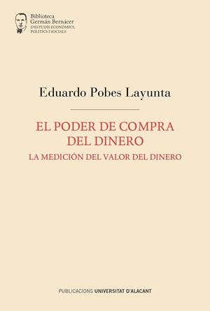 PODER DE COMPRA DEL DINERO, EL | 9788497179300 | POBES LAYUNTA, EDUARDO