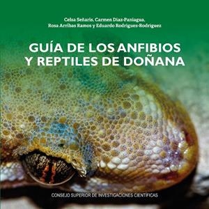 GUÍA DE LOS ANFIBIOS Y REPTILES DE DOÑANA | 9788400115852 | SEÑARIS, CELSA