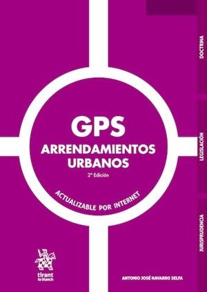 GPS ARRENDAMIENTOS URBANOS (2ª EDICIÓN) | 9791370407285 | NAVARRO SELFA, ANTONIO JOSÉ