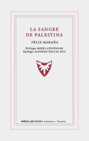 SANGRE DE PALESTINA, LA | 9791399187892 | MARAÑA, FÉLIX