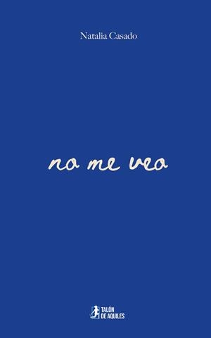 NO ME VEO | 9791388190421 | CASADO, NATALIA