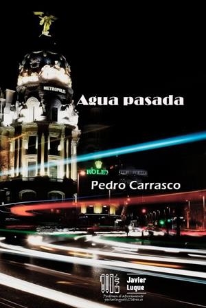 AGUA PASADA | 9798251417913 | CARRASCO, PEDRO