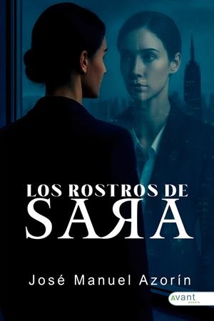 ROSTROS DE SARA, LOS | 9791388206160 | AZORÍN, JOSÉ MANUEL