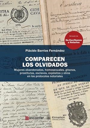 COMPARECEN LOS OLVIDADOS | 9791399165005 | BARRIOS FERNÁNDEZ, PLÁCIDO