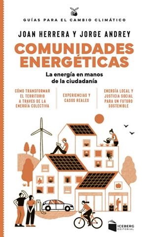 COMUNIDADES ENERGETICAS | 9788412954647 | HERRERA, JOAN / ANDREY, JORGE