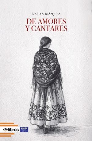 DE AMORES Y CANTARES | 9791387951825 | BLÁZQUEZ, MARÍA S.