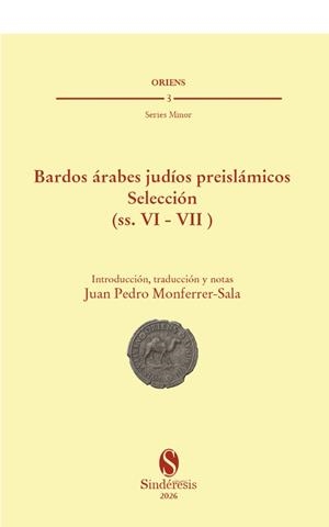 BARDOS ARABES JUDIOS PREISLAMICOS. SELECCIÓN (SS. VI -VII) | 9791387929459 | MONFERRER-SALA, JUAN PEDRO