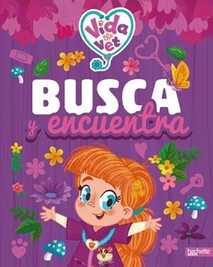 VIDA LA VETERINARIA. BUSCA Y ENCUENTRA | 9791388034787 | VARIOS AUTORES
