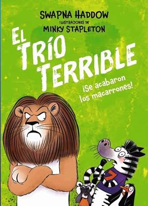 TRÍO TERRIBLE 02, EL : ¡SE ACABARON LOS MACARRONES! | 9791388034114 | HADDOW, SWAPNA