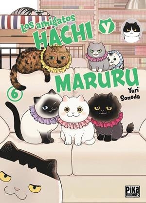AMIGATOS HACHI Y MARURU 06, LOS | 9791043304279 | SONODA, YURI