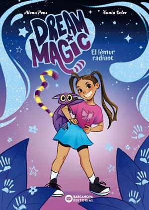 DREAM MAGIC 01. EL LÈMUR RADIANT | 9788448967512 | PONS, ALENA