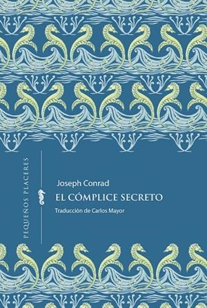 CÓMPLICE SECRETO, EL | 9791399083439 | CONRAD, JOSEPH