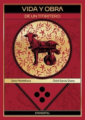 VIDA Y OBRA DE UN TITIRITERO | 9791387927271 | GARCIA QUERA, ORIOL / MONTEFUSCO, ENRIC