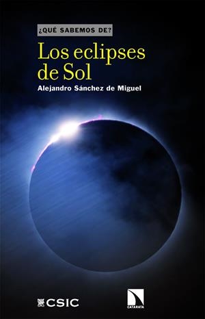 ECLIPSES DE SOL, LOS | 9788410676046 | SANCHEZ DE MIGUEL, ALEJANDRO