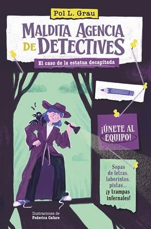 MALDITA AGENCIA DE DETECTIVES. El caso de la estatua decapitada | 9791388042324 | GRAU, POL l.