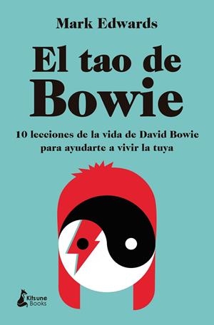 TAO DE BOWIE, EL | 9788410164550 | EDWARDS, MARK