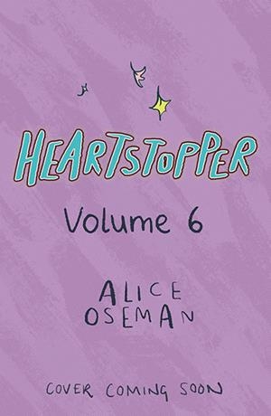 HEARTSTOPPER VOL. 06 (ENGLISH EDITION) | 9781444974881 | OSEMAN, ALICE