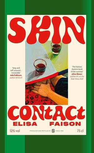 SKIN CONTACT | 9781399748599 | FAISON, ELISA